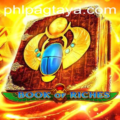 Exploring the World of BookofRiches: A Comprehensive Guide to Pagtaya